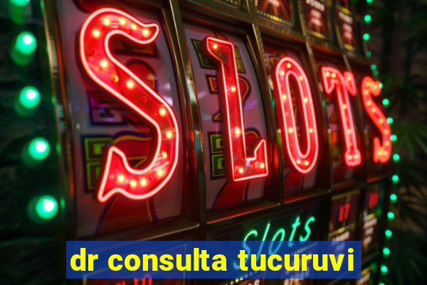 dr consulta tucuruvi